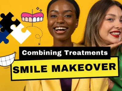 Smile Makeover: Combining Treatments for Maximum Aesthetic Impact