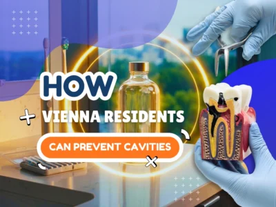 How Vienna Residents Can Prevent Cavities Year-Round